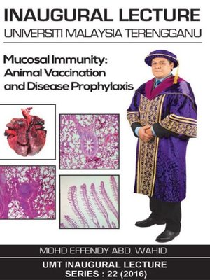 cover image of Inaugural Lecture Prof. Effendy- Mucosal Immunity: Animal Vaccination and Disease Prophylaxis